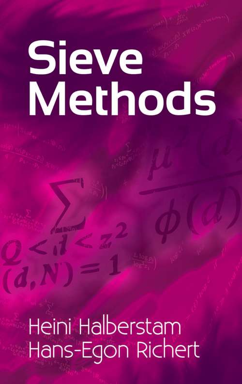 Sieve Methods (Dover Books on Mathematics)