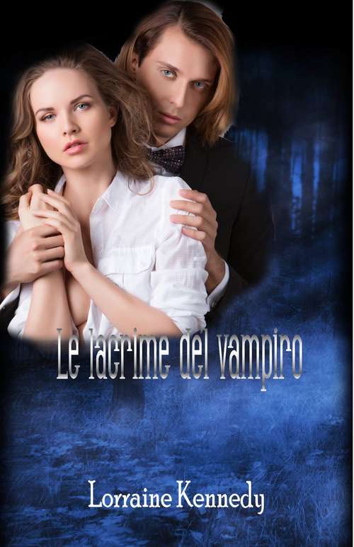 Book cover of Le lacrime del vampiro