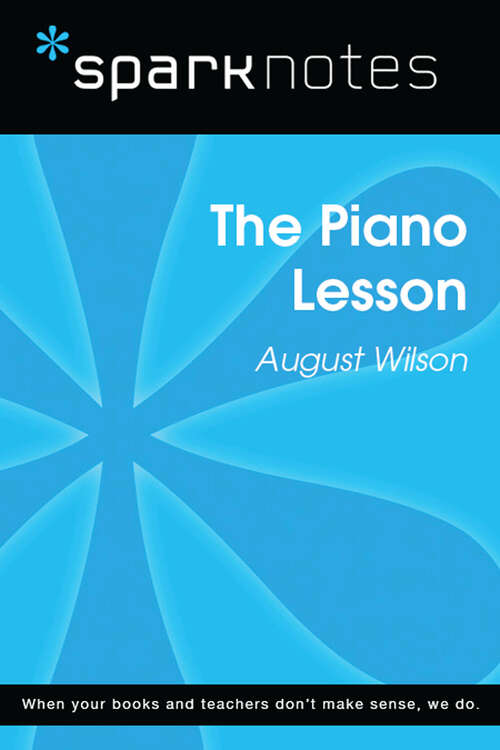 Book cover of The Piano Lesson (SparkNotes Literature Guide Series)