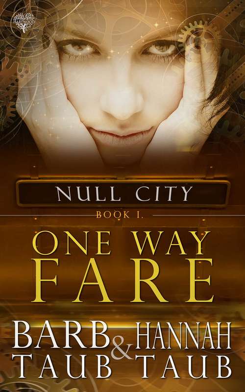 Book cover of One Way Fare (From the World of Null City)