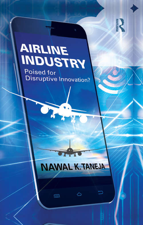 Book cover of Airline Industry: Poised for Disruptive Innovation?