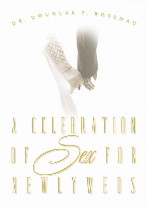 Book cover of A Celebration of Sex for Newlyweds