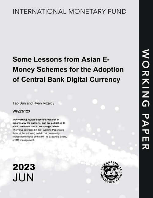 Book cover of Some Lessons from Asian E-Money Schemes for the Adoption of Central Bank Digital Currency