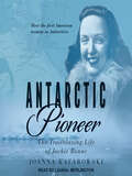 Antarctic Pioneer