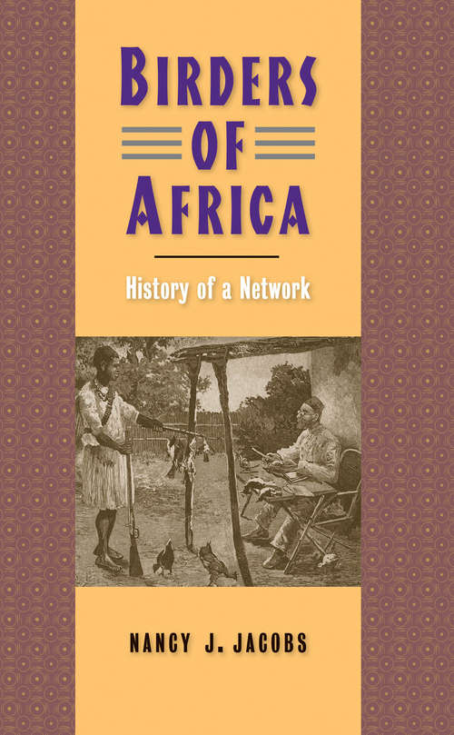 Birders of Africa: History of a Network
