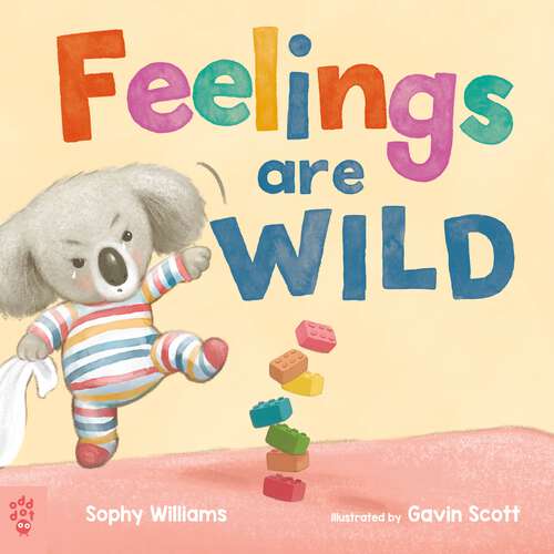 Book cover of Feelings Are Wild