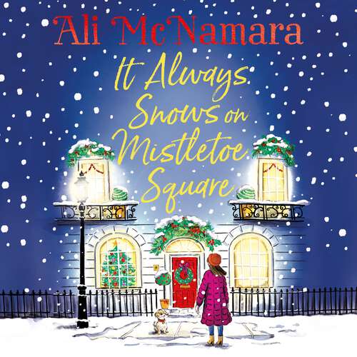 Book cover of It Always Snows on Mistletoe Square