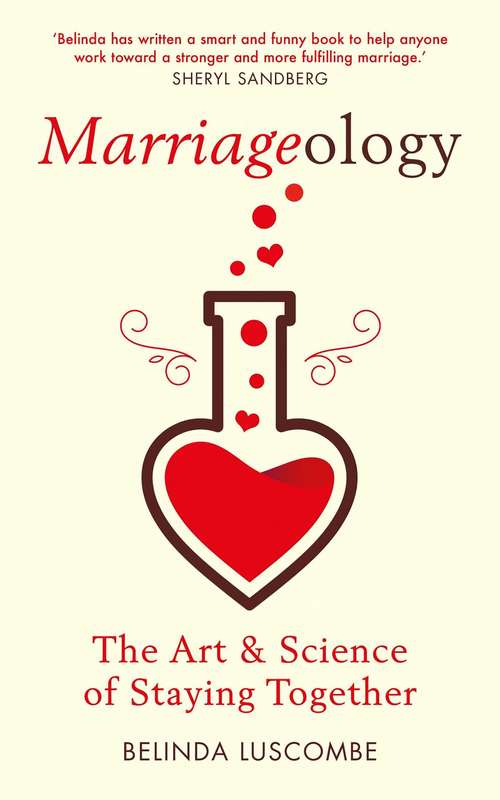 Book cover of Marriageology: The Art and Science of Staying Together