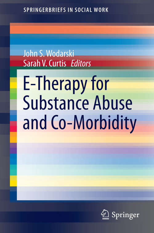 Book cover of E-Therapy for Substance Abuse and Co-Morbidity