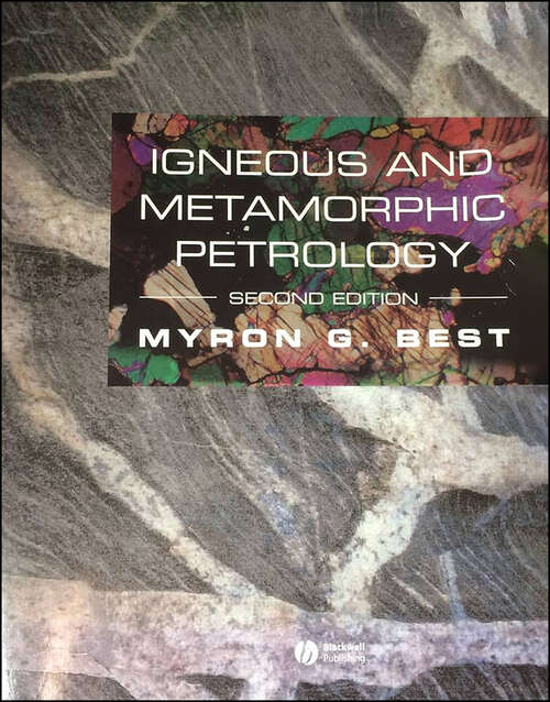 Book cover of Igneous and Metamorphic Petrology (2)
