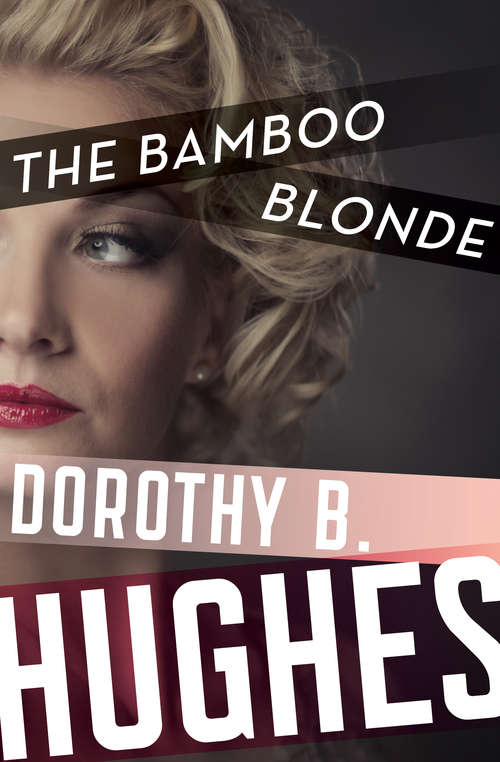 Book cover of The Bamboo Blonde