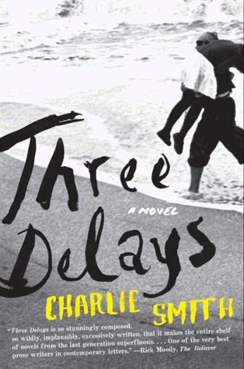 Book cover of Three Delays