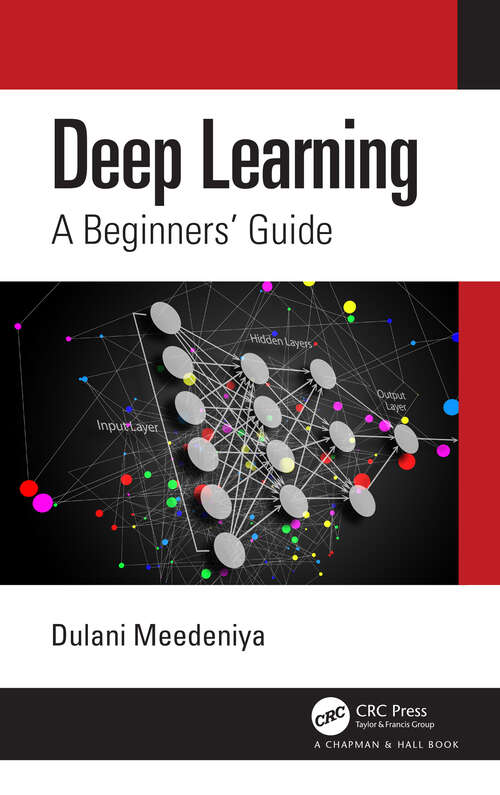 Book cover of Deep Learning: A Beginners' Guide
