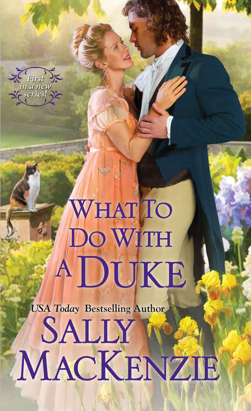 What To Do With A Duke (Spinster House #1)