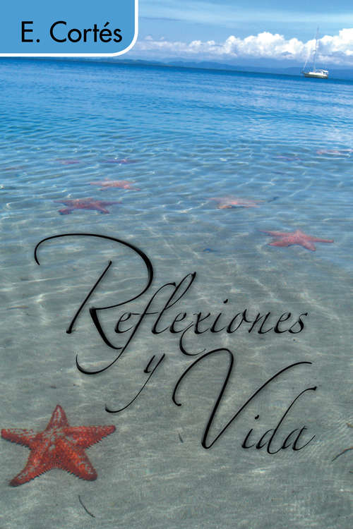 Book cover of Reflexiones y vida