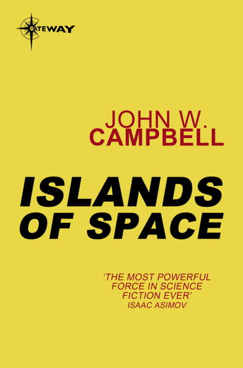 Islands of Space: Arcot, Wade and Morey Book 2 (ARCOT WADE MOREY)