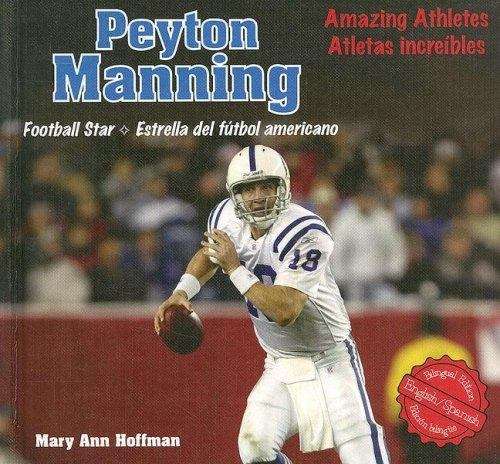 Book cover of Peyton Manning  Football Star / Estrella del futbol americano
