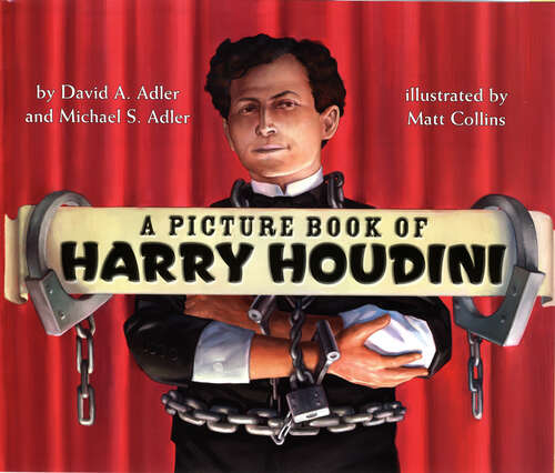 A Picture Book of Harry Houdini (Picture Book Biography)