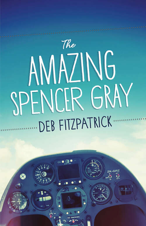 Book cover of The Amazing Spencer Gray