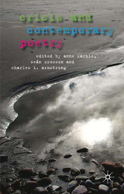 Crisis and Contemporary Poetry