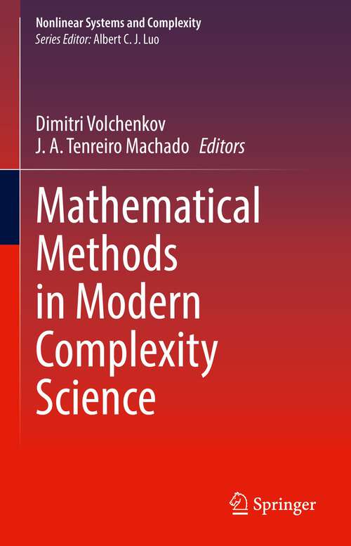 Book cover of Mathematical Methods in Modern Complexity Science (1st ed. 2022) (Nonlinear Systems and Complexity #33)