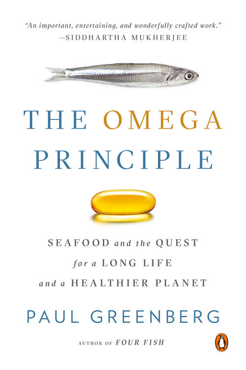 Book cover of The Omega Principle: Seafood and the Quest for a Long Life and a Healthier Planet