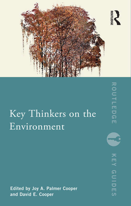 Key Thinkers on the Environment (Routledge Key Guides)