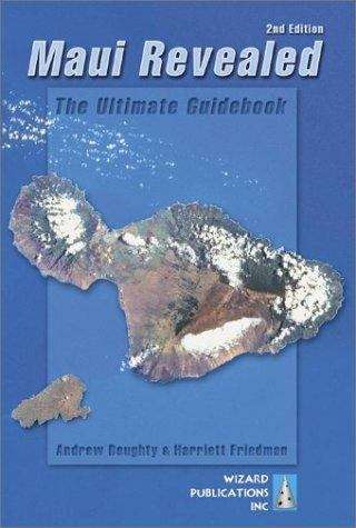 Book cover of Maui Revealed: The Ultimate Guidebook (2nd edition)