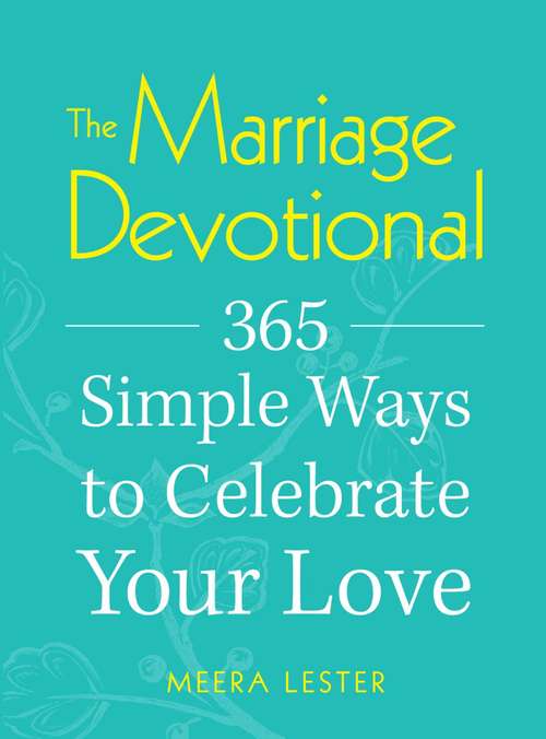 Book cover of The Marriage Devotional 365 Simple Ways to Celebrate Your Love
