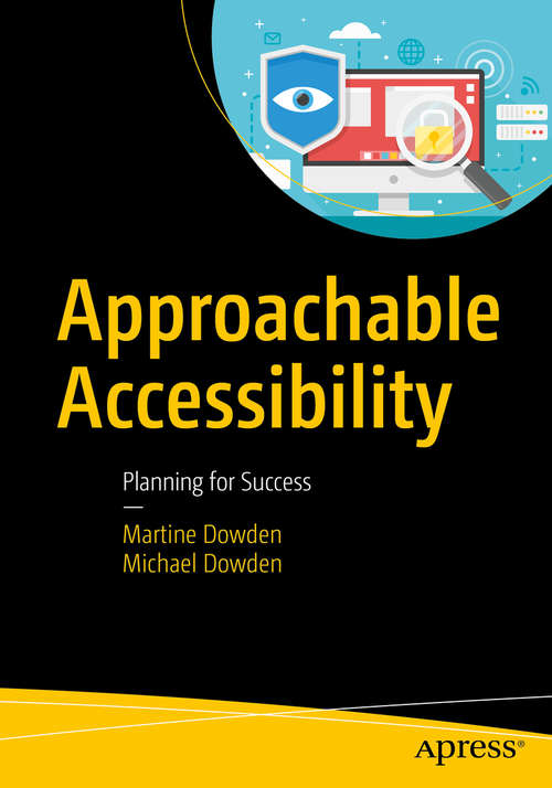 Book cover of Approachable Accessibility: Planning for Success (1st ed.)
