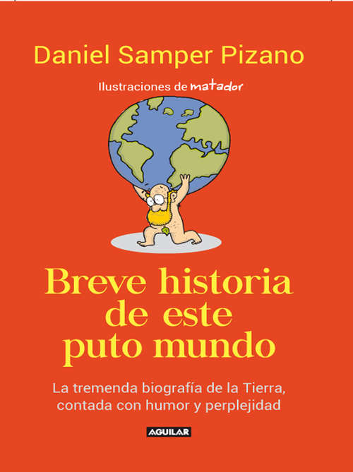 Book cover of Breve historia de este puto mundo
