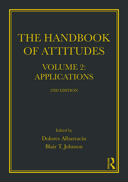 Book cover of Handbook of Attitudes, Volume 2: 2nd Edition (2)