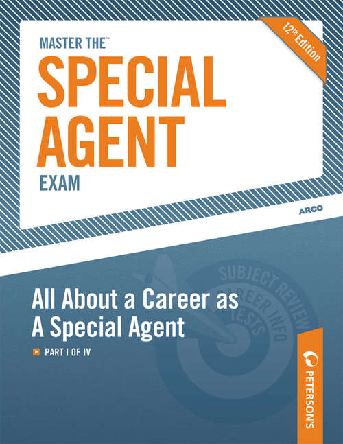 Book cover of Master the Special Agent Exam: All About a Career as A Special Agent