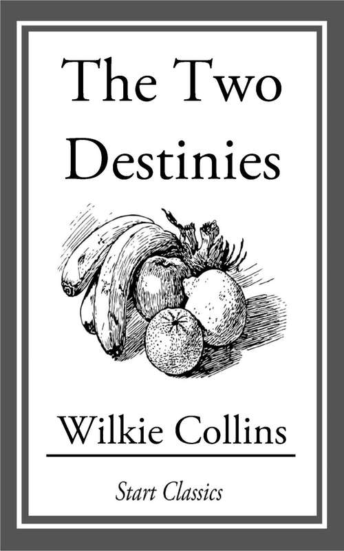 Book cover of The Two Destinies