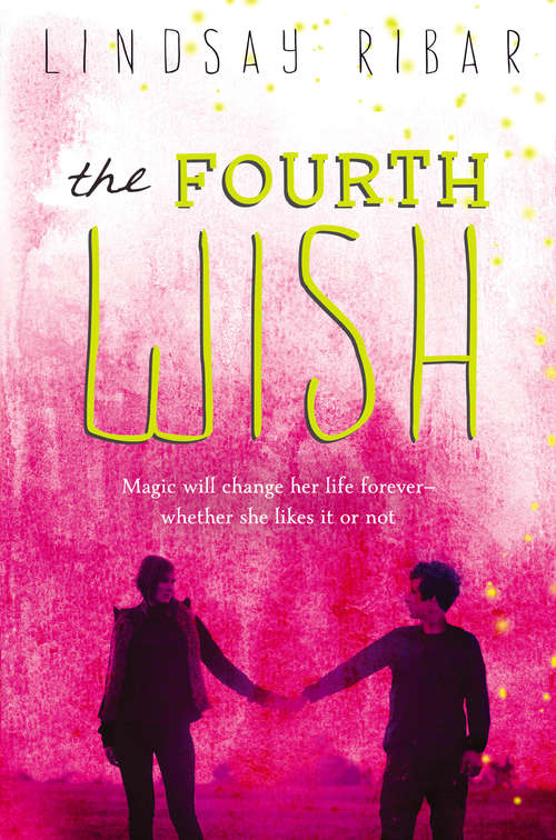 Book cover of The Fourth Wish