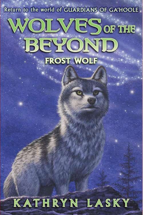 Book cover of Frost Wolf (Wolves of the Beyond #4)