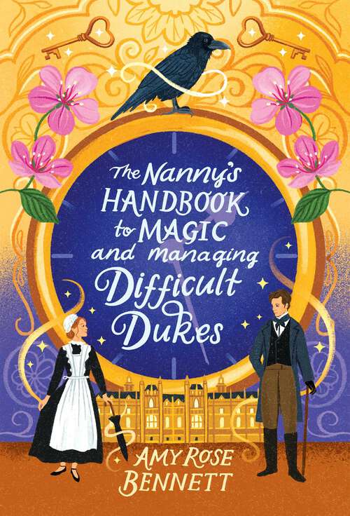Book cover of The Nanny's Handbook to Magic and Managing Difficult Dukes