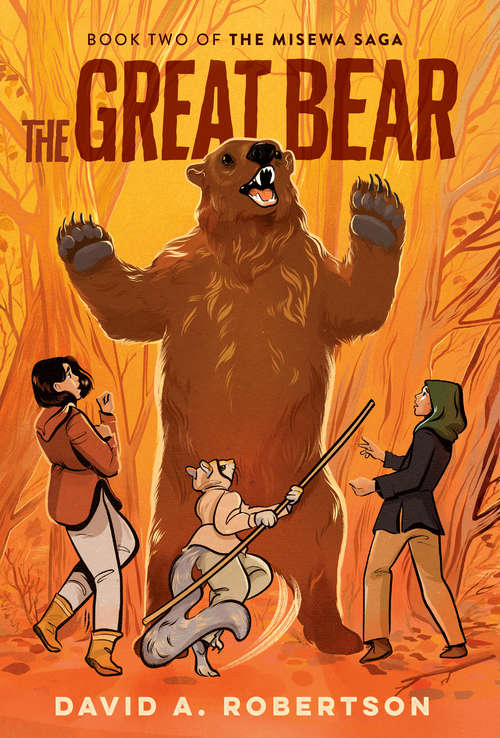 Book cover of The Great Bear (The Misewa Saga #2)