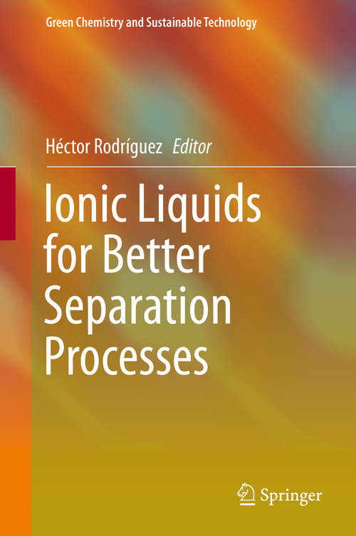 Book cover of Ionic Liquids for Better Separation Processes