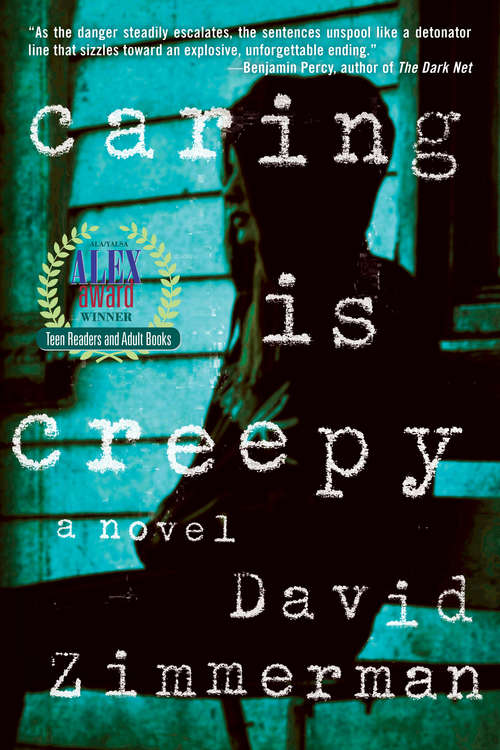 Book cover of Caring Is Creepy