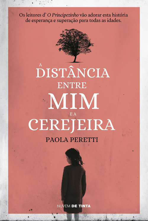 Book cover of A distância entre mim e a cerejeira