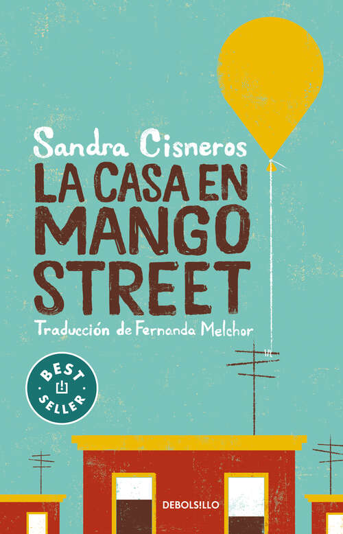 Book cover of La casa de Mango Street (Vintage Espanol Ser.)