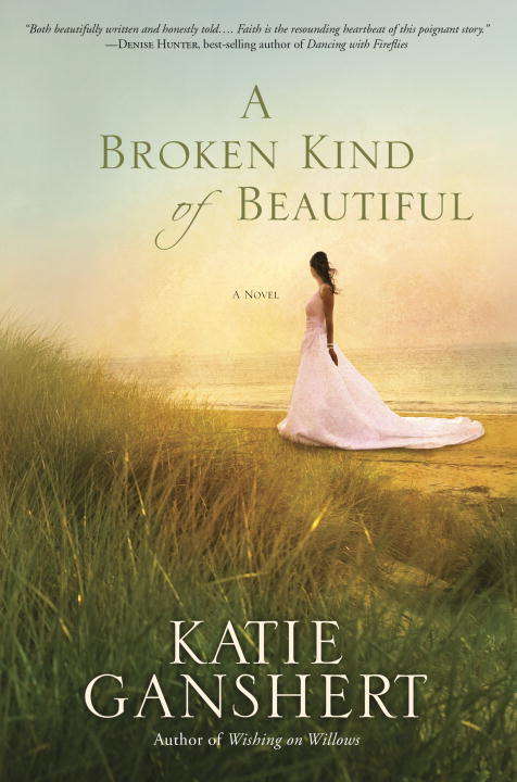 Book cover of A Broken Kind of Beautiful