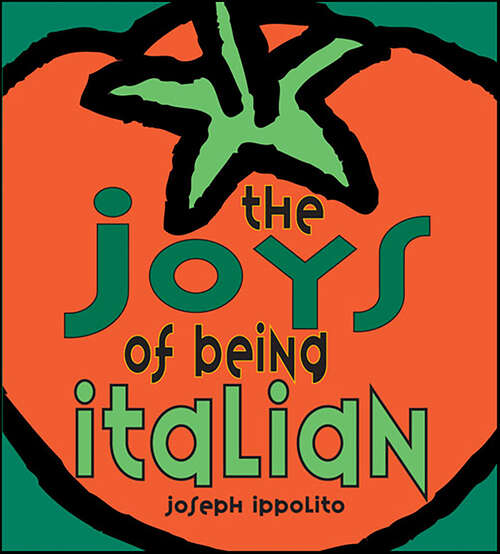 Book cover of The Joys of Being Italian