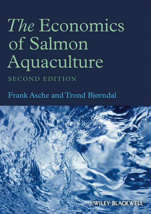 Book cover of The Economics of Salmon Aquaculture