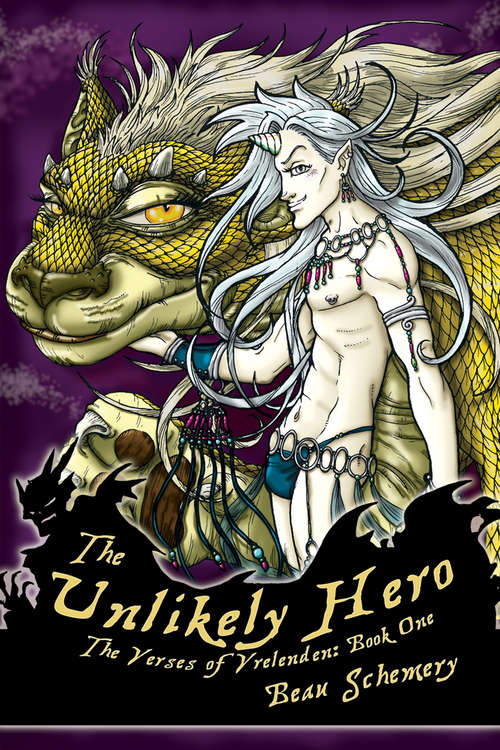 Book cover of The Unlikely Hero (Verses of Vrelenden)