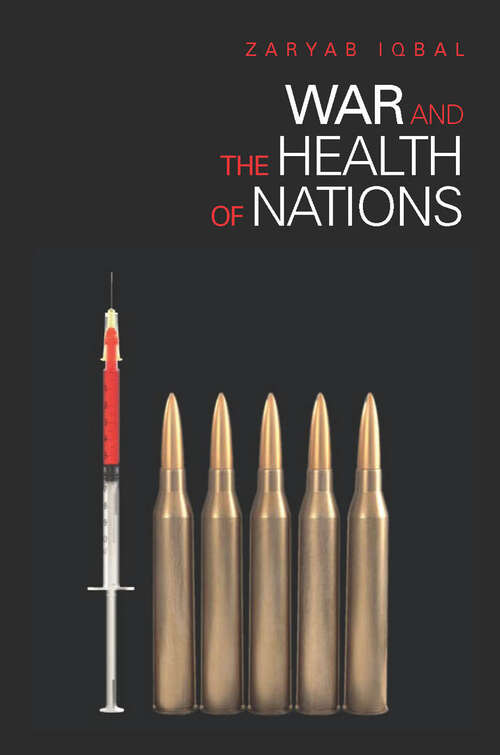 Book cover of War and the Health of Nations