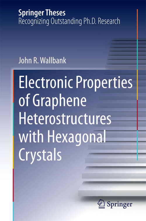 Book cover of Electronic Properties of Graphene Heterostructures with Hexagonal Crystals