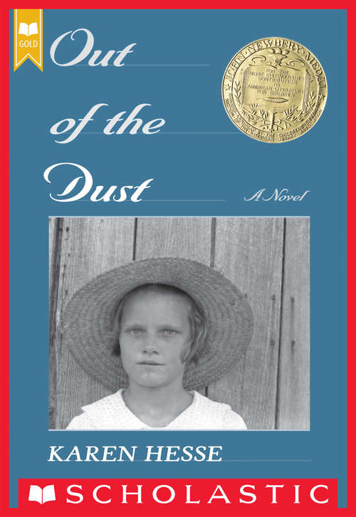Out of the Dust (Out Of The Dust Ser.)