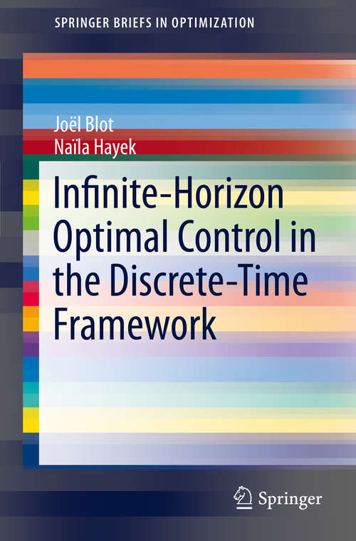 Book cover of Infinite-Horizon Optimal Control in the Discrete-Time Framework